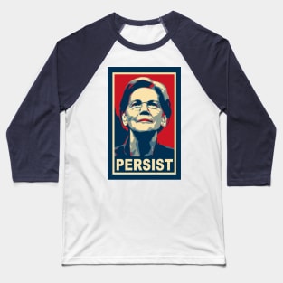 elizabeth warren persist poster Baseball T-Shirt